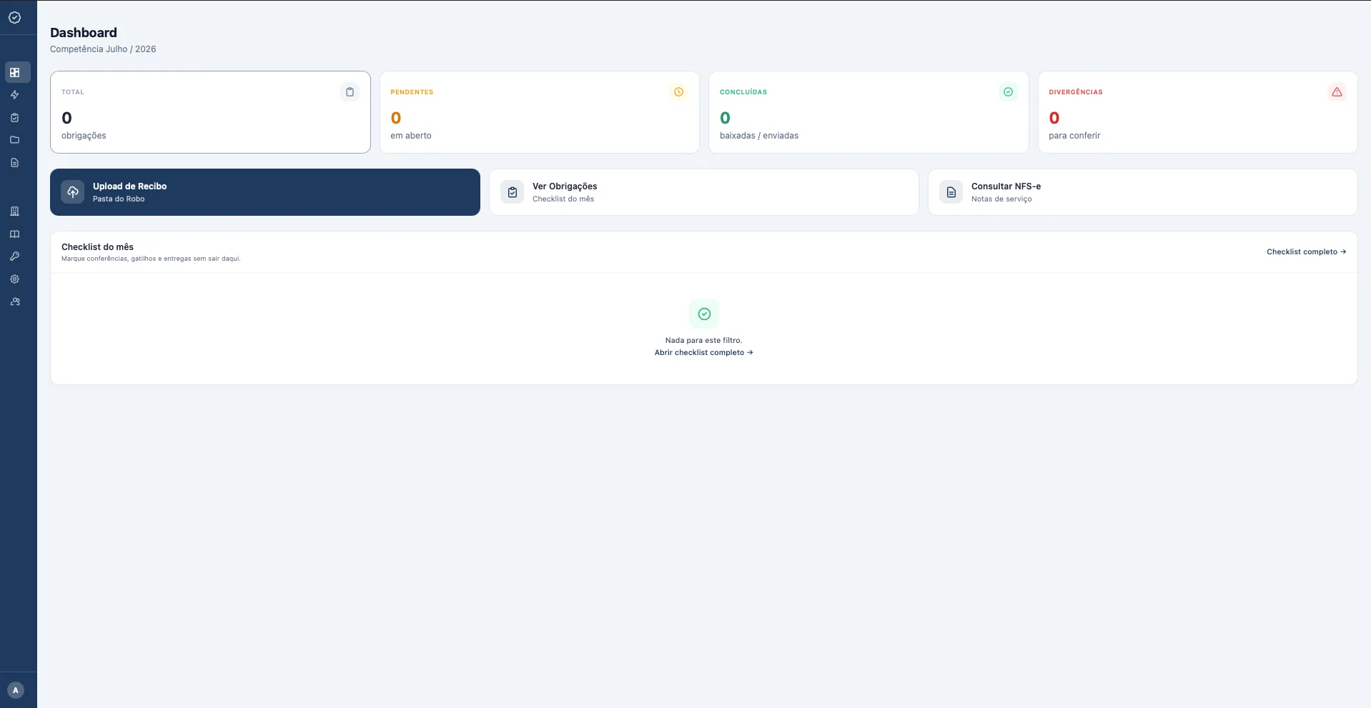 Dashboard de operação fiscal com obrigações, upload de recibos, consulta de NFS-e e checklist mensal